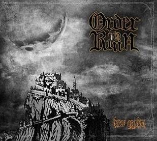 Order To Ruin : Lunar Asylum Order To Ruin : Lunar Asylum